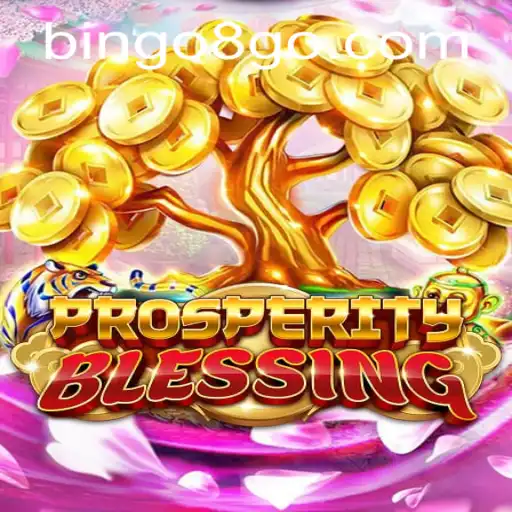 Discover the Exciting World of ProsperityBlessing on Bingo8.com